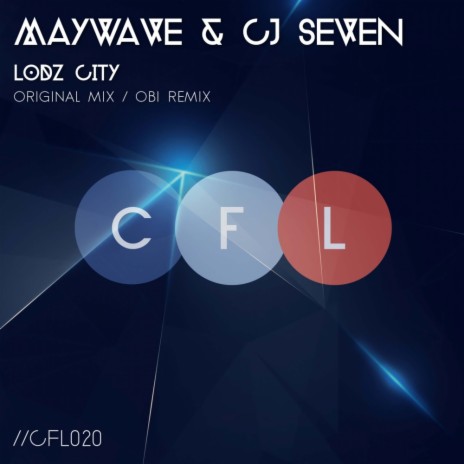Lodz City (Radio Edit) ft. CJ Seven