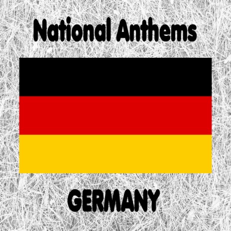 Germany - Einigkeit und Recht und Freiheit - Lied der Deutschen - German National Anthem (Unity and Justice and Freedom - Song of Germany) Instrumental | Boomplay Music
