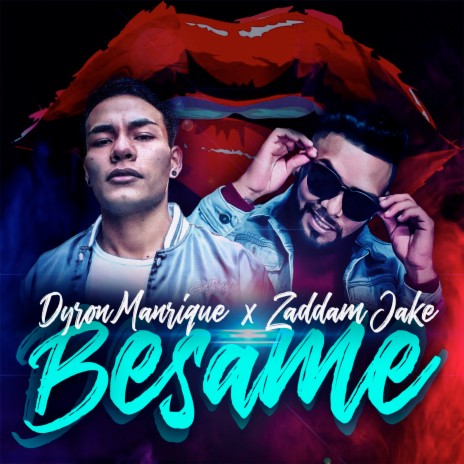 Bésame ft. ZADDAM JAKE | Boomplay Music