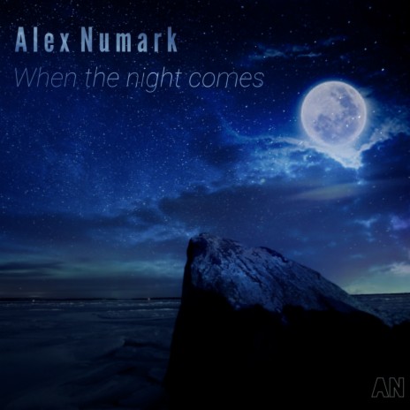 When The Night Comes (Original Mix) | Boomplay Music