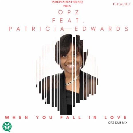 When You Fall In Love (Opz Dub Mix) ft. Patricia Edwards | Boomplay Music