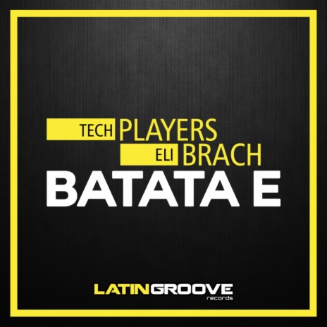 Batata E (Original Mix) ft. Eli Brach