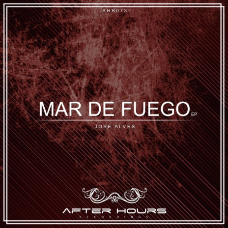 Mar de Fuego (Original Mix) | Boomplay Music