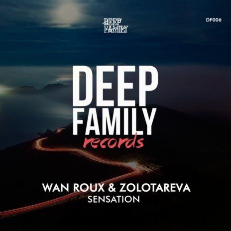 Sensation (Original Mix) ft. Zolotareva | Boomplay Music