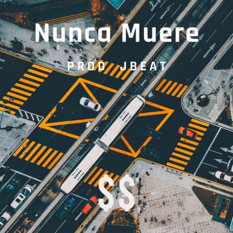 Nunca Muere | Boomplay Music