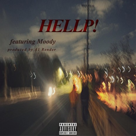 Hellp! (feat. Moody) | Boomplay Music