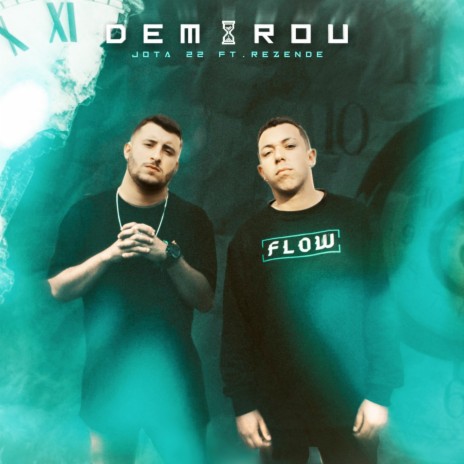 Demorou ft. Jota22 | Boomplay Music