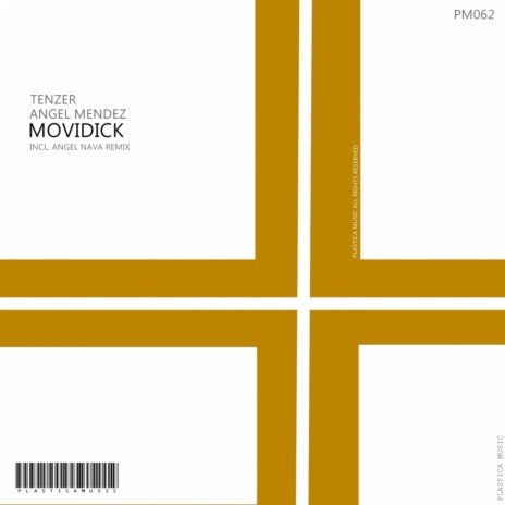 Movidick (Original Mix) ft. Angel Mendez