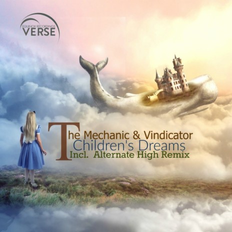 Children's Dreams (Alternate High Remix) ft. Vindicator