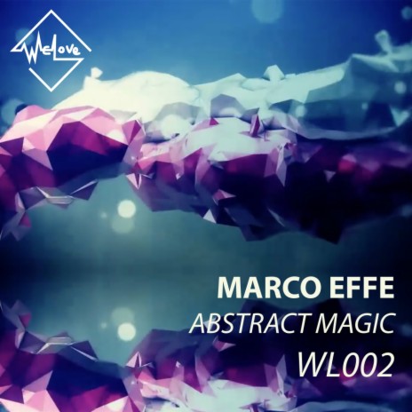 Abstract Magic (Original Mix) | Boomplay Music