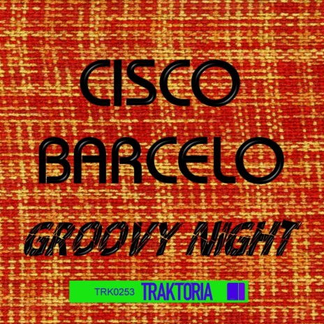 Groovy Night (Original Mix) | Boomplay Music