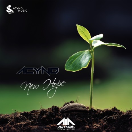 New Hope - Official Acyndia Anthem (Radio Edit) | Boomplay Music