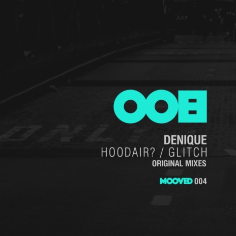 Hoodair? (Original Mix)