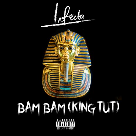 Bam Bam (King Tut) | Boomplay Music