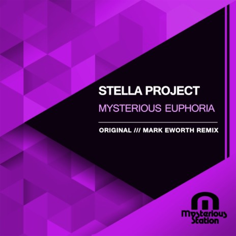 Mysterious Euphoria (Mark Eworth Remix)