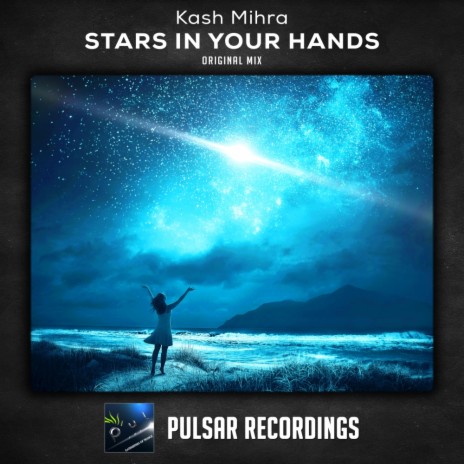 Stars In Your Hands (Original Mix)