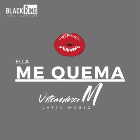 Ella Me Quema | Boomplay Music