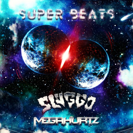 Super Beats ft. MegaHurtz | Boomplay Music