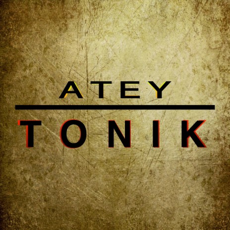 Tonik | Boomplay Music