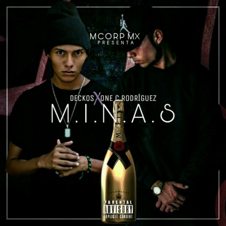 M. I. N. A. S. ft. Deckos | Boomplay Music