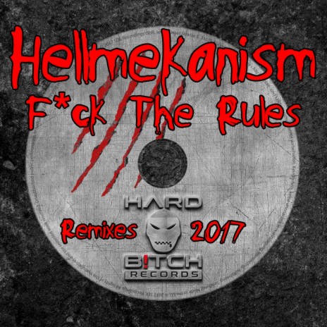 Fuck The Rules 2017 (Coppertune Remix)