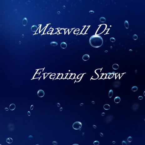 Evening Snow (Max Blaike Remix)