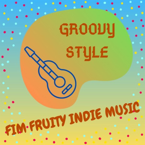 Groovy Style | Boomplay Music