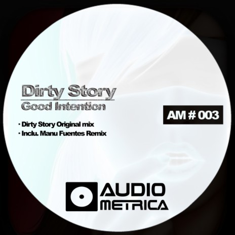 Dirty Story (Manu Fuentes Remix) | Boomplay Music