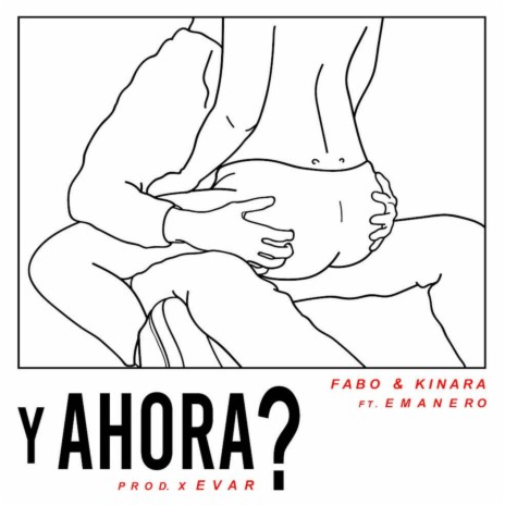 Y Ahora? ft. Emanero & Kinara | Boomplay Music