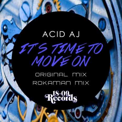 It's Time To Move On (Original Mix)