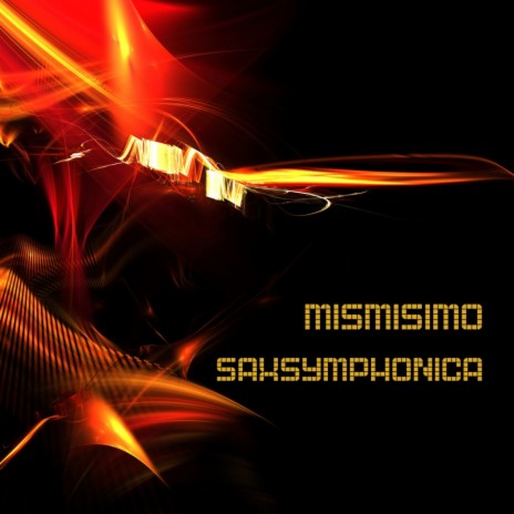 Saxsymphonica (Original Mix)