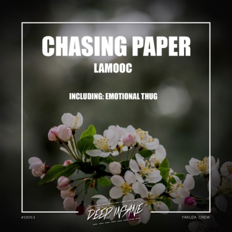 Chasing Paper (Original Mix)