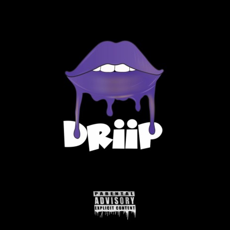 Driip | Boomplay Music