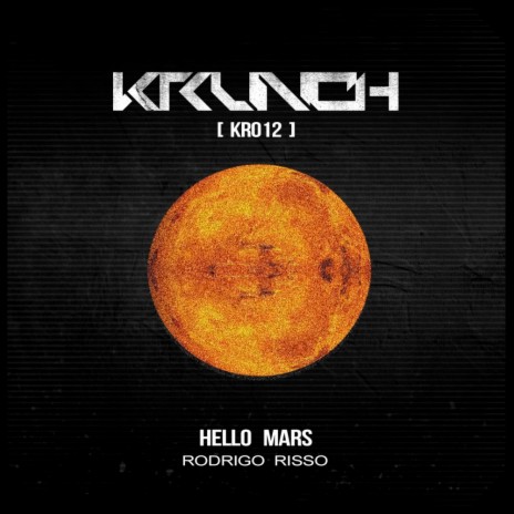 Hello Mars (Original Mix)