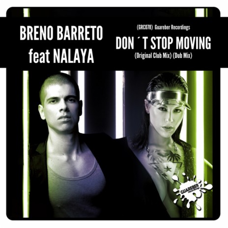 Don't Stop Moving (Dub Mix) ft. Nalaya | Boomplay Music