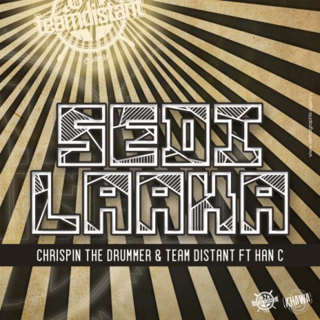 Sedi Laaka (Original Mix) ft. Team Distant & Han-C