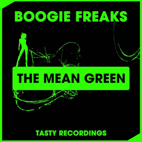 The Mean Green (Original Mix)