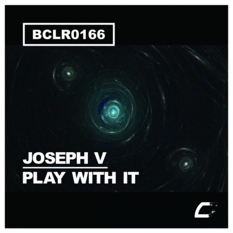 Play With It (Original Mix)