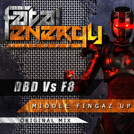 Middle Fingaz Up (Original Mix) ft. F8 | Boomplay Music