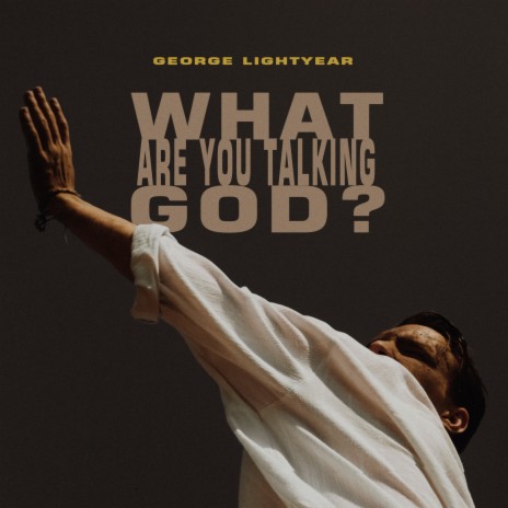 What Are You Talking God? | Boomplay Music