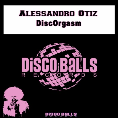 DiscOrgasm (Original Mix) | Boomplay Music