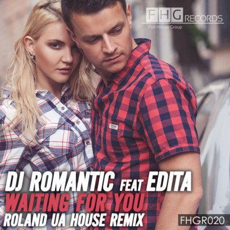 Waiting For You (Roland Ua House Remix) ft. Edita | Boomplay Music