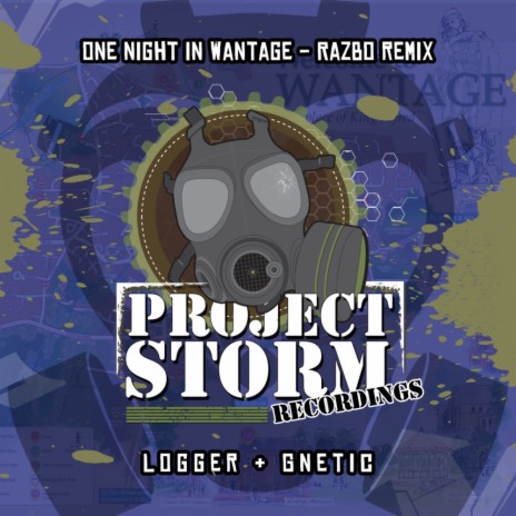 One Night In Wantage (Razbo Remix) ft. Gnetic | Boomplay Music