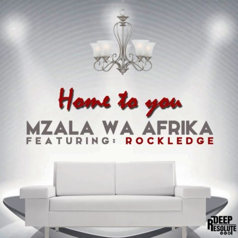 Home To You (Original Mix) ft. Rockledge