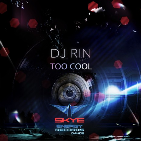 Too Cool (Radio Edit) | Boomplay Music