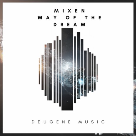 Way Of The Dream (Original Mix)