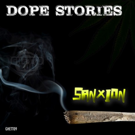 Dope Stories (Original Mix)