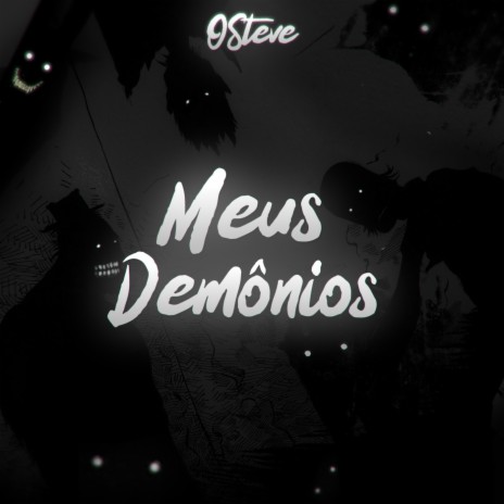 Meus Demônios ft. VMZ | Boomplay Music