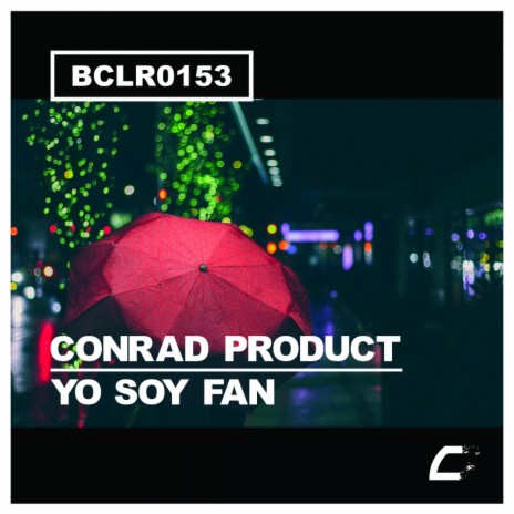 Yo Soy Fan (Original Mix)