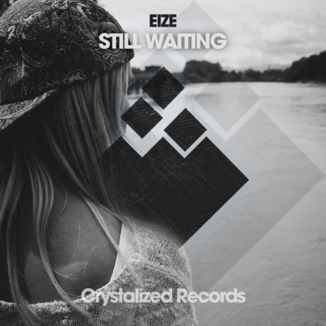 Still Waiting (Original Mix) | Boomplay Music